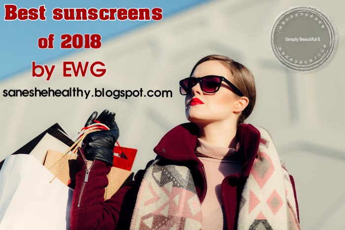 Best sunscreens of 2018 according to EWG.